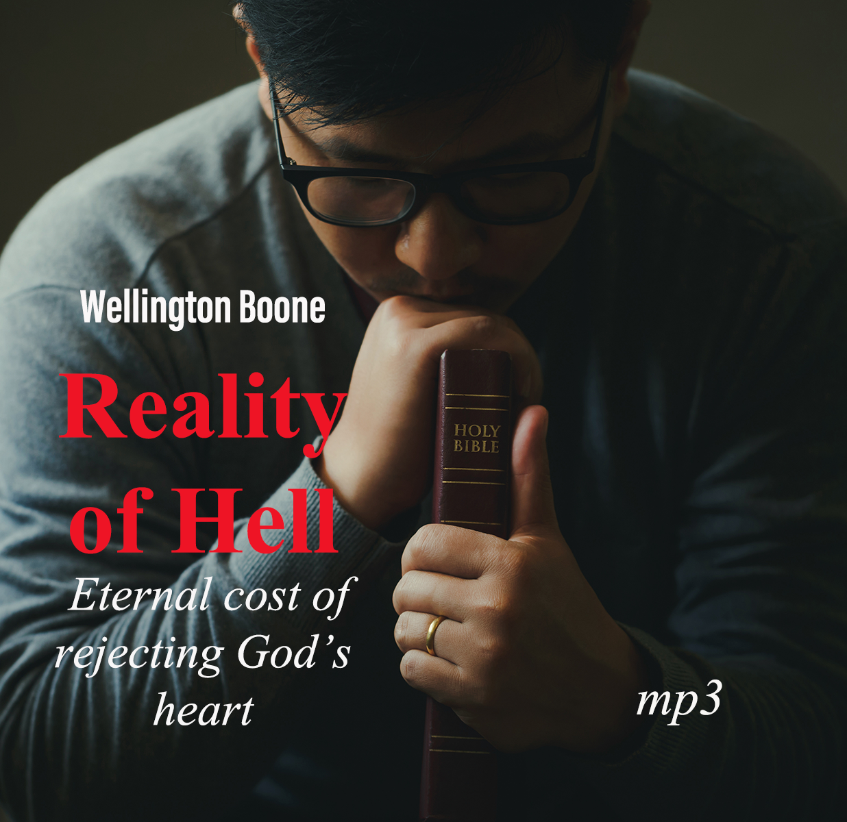 Reality of Hell: Eternal Cost of Rejecting God's Heart Audio Download